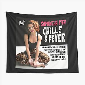 Samantha Fish chills fever Tapestry