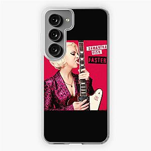 Samantha Fish faster Samsung Galaxy Soft Case