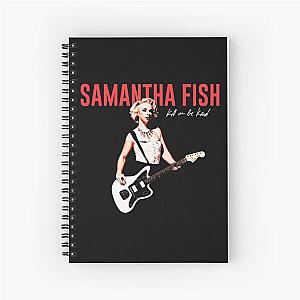 women singer and guitarist in the word SAMANTHA FISH 02 Spiral Notebook