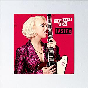 Samantha Fish faster Poster