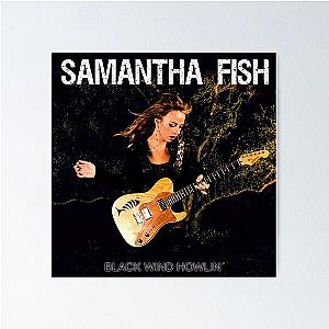 Samantha Fish black wind howlin Poster