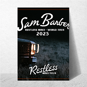 Living the Sam Barber Life Sam Barber Posters