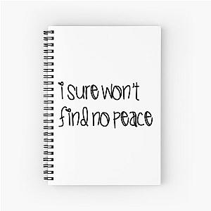 Sam Smith No Peace Spiral Notebook