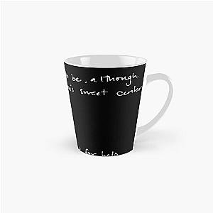 She Used to Be Mine - Sara Bareilles - Waitress the Musical - Broadway Tall Mug