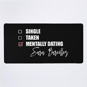 Mentally Dating Sara Bareilles Desk Mat