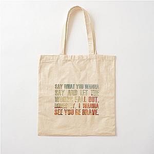 Brave by Sara Bareilles Cotton Tote