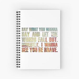 Brave by Sara Bareilles Notebook