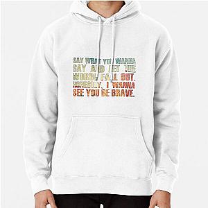 Brave by Sara Bareilles Hoodie