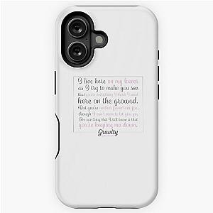 Gravity by Sara Bareilles iPhone Case