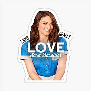 I just love Sara Bareilles Sticker