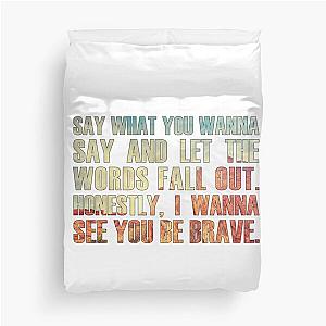 Brave Sara Bareilles Duvet Cover