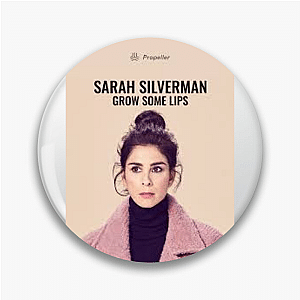 Sarah Silverman Merch Collection Sarah Silverman Pins
