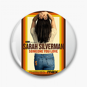 Sarah Silverman Merchandise For Fans Sarah Silverman Pins