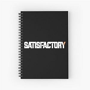 Satisfactory  Spiral Notebook