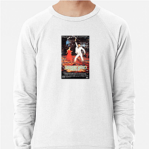 Saturday Night Fever Stayin Alive Saturday Night Fever Sweatshirts
