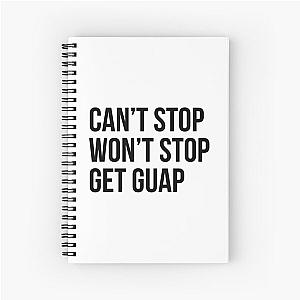 Can't stop won't stop Get Guap Saweetie Icy Grl Spiral Notebook