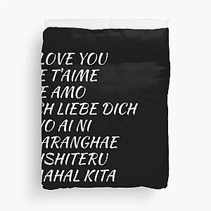 i love you in different languages Duvet Cover