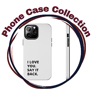 Say I Love You Cases