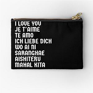 i love you in different languages Zipper Pouch