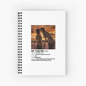 "Say I love you" - Alternative Poster Spiral Notebook