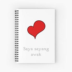 I Love You in Malay - Saya sayang awak Spiral Notebook