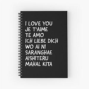 i love you in different languages Spiral Notebook