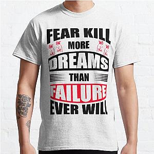 T-shirt Motivational Dreams Classic T-Shirt RB0701