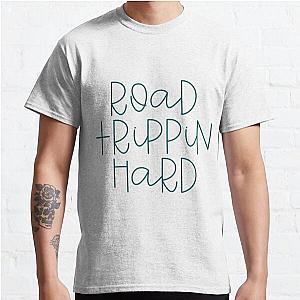 Road Trippin Hard Classic T-Shirt RB0701