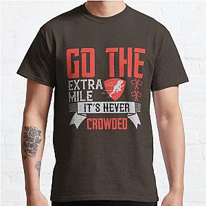 Go the extra mile. It’s never crowded Classic T-Shirt RB0701