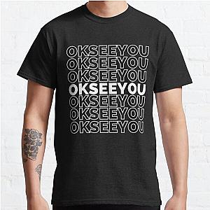 Remember appa saying "Ok see you" Mr. Kim quote Classic T-Shirt RB0701