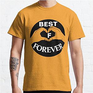 I Love My Best Friend ,Friendship Quote Essential T-Shirt Classic T-Shirt RB0701