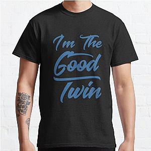 Im The Good Twin (Blue) Copy Classic T-Shirt RB0701