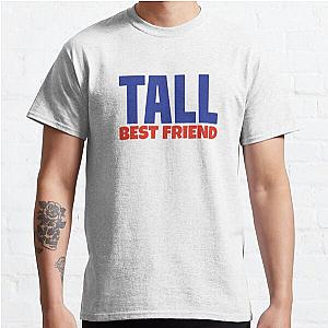 Best friend shirts, Tall Best Friend, bestie T-shirt, bff matching shirts, besties matching shirt, BFF, Best Friend Shirts Classic T-Shirt RB0701