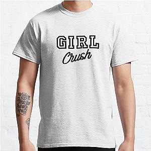 Girl crush Classic T-Shirt RB0701