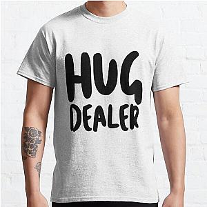 Hug Dealer   Classic T-Shirt RB0701