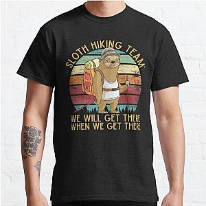 Sloth Hiking Team - We will get there, when we get there, Funny Vintage Classic T-Shirt RB0801