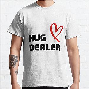 Hug Dealer   Classic T-Shirt RB0701