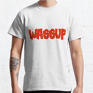 WASSUP Classic T-Shirt RB0701