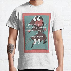 Life Quote #16 Classic T-Shirt RB0701