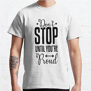 Workout Shirts With Sayings Classic T-Shirt RB0701