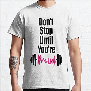 Workout Shirts With Sayings Classic T-Shirt RB0701