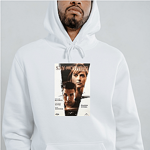 Say Nothing Memory Haunts Forever Say Nothing Hoodies
