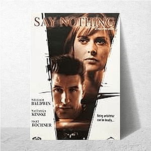 Say Nothing Memory Haunts Forever Say Nothing Posters