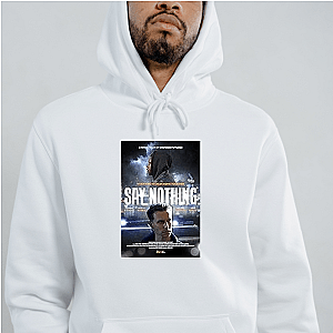 Say Nothing Beyond The Conflict Say Nothing Hoodies