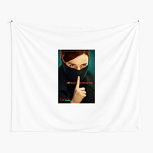 Say Nothing The Troubles Remembered Say Nothing Tapestries