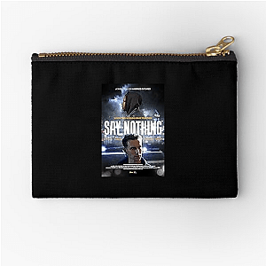 Say Nothing Beyond The Conflict Say Nothing Zipper Pouches