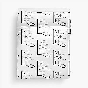 Live Love Life Duvet Cover