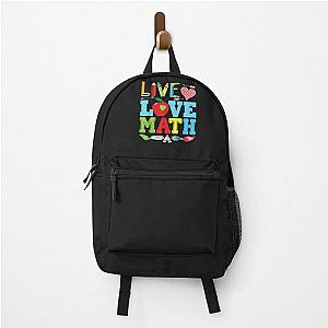 Live Love Math Student Teacher Back To School Kid Backpack