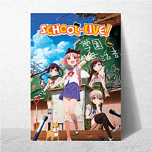 School Live Merch Collection School Live Posters