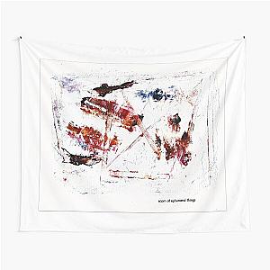 Scorn of Ephemeral Things 

 Tapestry